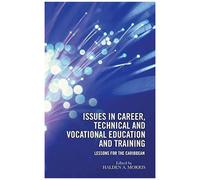 Issues In Career, Technical And Vocational Education And Training