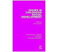 Issues In Childhood Social Development