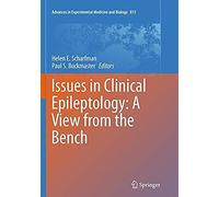 Issues In Clinical Epileptology: A View From The Bench