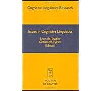Issues In Cognitive Linguistics
