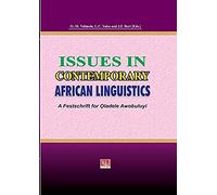 Issues In Contemporary African Linguistics