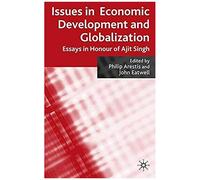 Issues In Economic Development And Globalization