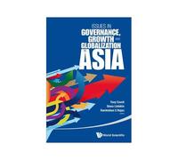 Issues In Governance, Growth And Globalization In Asia