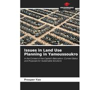 Issues in Land Use Planning in Yamoussoukro