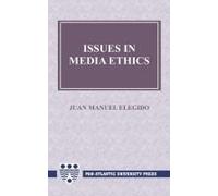 Issues In Media Ethics