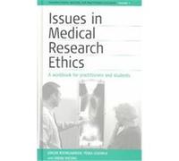 Issues in Medical Research Ethics