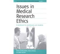 Issues In Medical Research Ethics