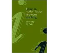 Issues in Modern Foreign Languages Teaching by K. Field