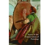 Issues in the Conservation of Paintings by . Bomford