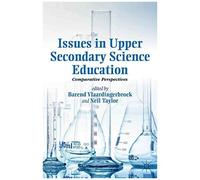 Issues In Upper Secondary Science Education