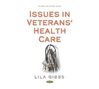 Issues In Veteransa Health Care