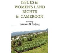 Issues In Women's Land Rights In Cameroon