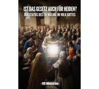 IST DAS GESETZ AUCH FUR HEIDEN?: DER STATUS DES FREMDLING IM VOLK GOTTES