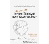 Ist Der Tourismus Noch Zukunftsfähig?