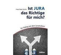Ist Jura Das Richtige Für Mich?