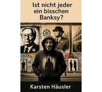 Ist nicht jeder ein bisschen Banksy?