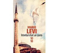 Istanbul était un conte