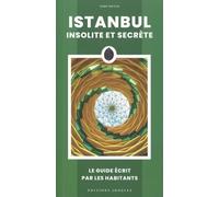 Istanbul insolite et secrète