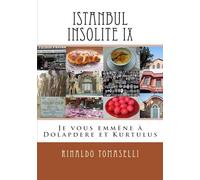 Istanbul Insolite IX: Je vous emmène à Dolapdere et Kurtulus