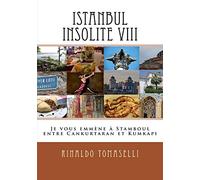 Istanbul Insolite VIII: Je vous emmène à Stamboul entre Cankurtaran et Kumkapı