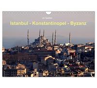 Istanbul - Konstantinopel - Byzanz (Wandkalender 2026 DIN A4 quer), CALVENDO Monatskalender: Ansichten der geschichtsträchtigen Metropole zwischen Orient und Okzident