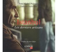 Istanbul - Les Derniers Artisans