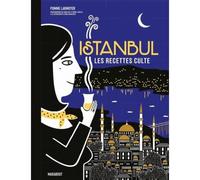 Istanbul - Les Recettes Culte