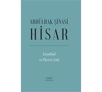 İstanbul ve Pierre Loti (Ciltli)