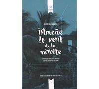 Istmeño, le vent de la révolte Chronique d'une lutte indigène contre l'industrie éolienne - Alèssi Dell'Umbria - Collectif Des Metiers De L'editio - broché - Essai