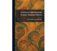 Istota I Obowiazki Stanu Zakon Nego