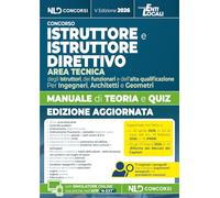 Istruttore e Istruttore Direttivo area tecnica. Manuale di teoria e quiz 2026 per concorsi negli Enti Locali. Nuova ediz. Con software di simulazione