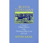 István Deák Deak, Istvan Beyond Nationalism (Relié)