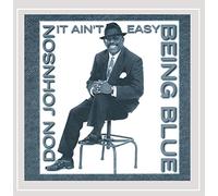 It Ain't Easy Being Blue