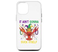 It Ain't Gonna Suck Itself Crawfish Funny Mardi Gras Party Coque pour iPhone 12/12 Pro