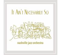 It Aint Necessarily So