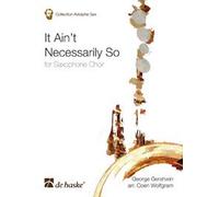 It Ain't Necessarily So / Set