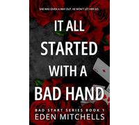 It All Started with a Bad Hand: A Dark Mafia Romance