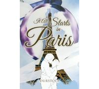 It All Starts In Paris
