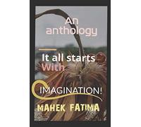 It All Starts With Imagination