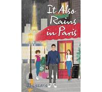 It Also Rains in Paris