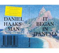 IT BEGAN IN IPANEMA