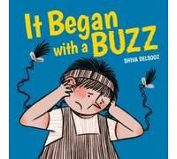 It Began With A Buzz