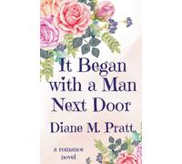 It Began With A Man Next Door