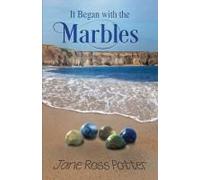 It Began With The Marbles