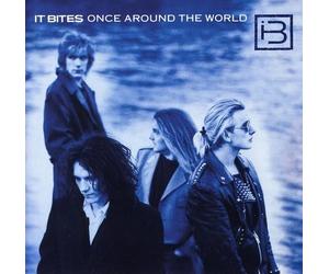 It Bites - Once Around the World