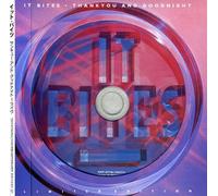 It Bites - Thank You And Goodnight (Paper-Sleeve Edition)