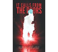 It Calls From The Doors