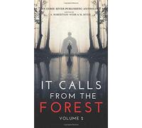 It Calls From The Forest