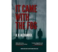 It Came With the Fog