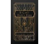 It Can't Happen Here